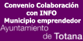 Convenio de colaboraci�n entre el Instituto de Fomento de la Regi�n de Murcia y el Ayuntamiento de Totana 