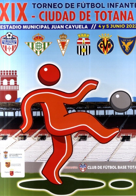 El XIX Torneo de Fútbol Infantil “Ciudad de Totana” se disputa el 4 y 5 de junio en el estadio “Juan Cayuela” con la participación de seis equipos, organizado por el Club Fútbol Base Totana