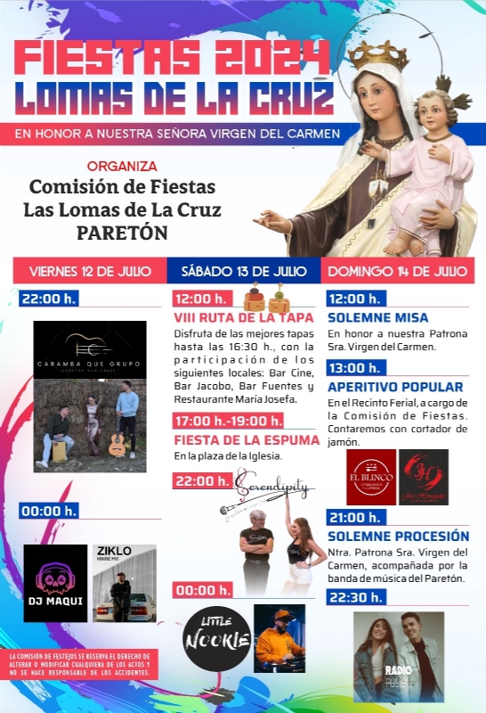 Las fiestas de Las Lomas de la Cruz, en honor a la Virgen del Carmen, se celebran el fin de semana del 12 al 14 de julio