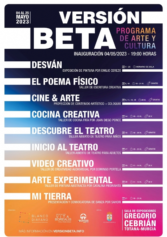 Del 4 al 25 de mayo se celebra el programa de arte y cultura "Versión Beta", producido con el fin de crear cohesión colectiva y fomentar la oferta local de actividades del ámbito creativo