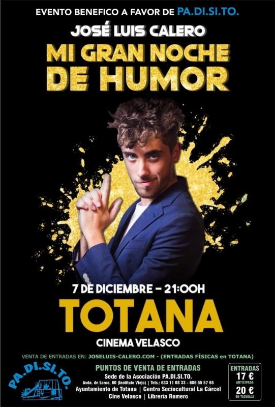 El espectculo benfico Mi gran noche de humor, de Jos Luis Calero, se celebra el 7 de diciembre en el Cine Velasco, organizado por la Asociacin PADISITO