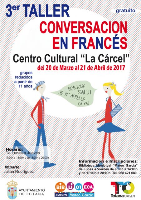 Cultura pone en marcha el III Taller de Conversacin en Francs para nios y jvenes, que se llevar a cabo del 20 de marzo al 21 de abril en el Centro Sociocultural 