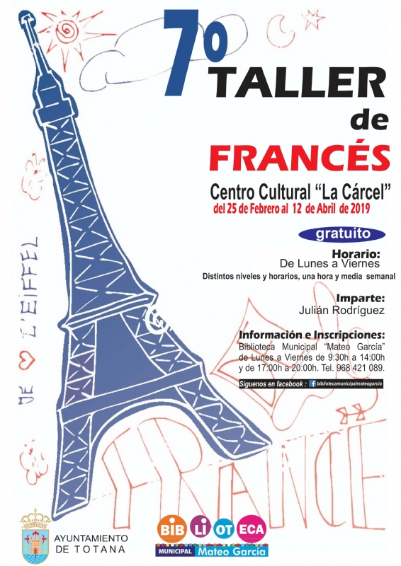 La Concejala de Cultura organiza el 7 Taller de Francs, del 25 de febrero al 12 de abril, de carcter gratuito, en La Crcel