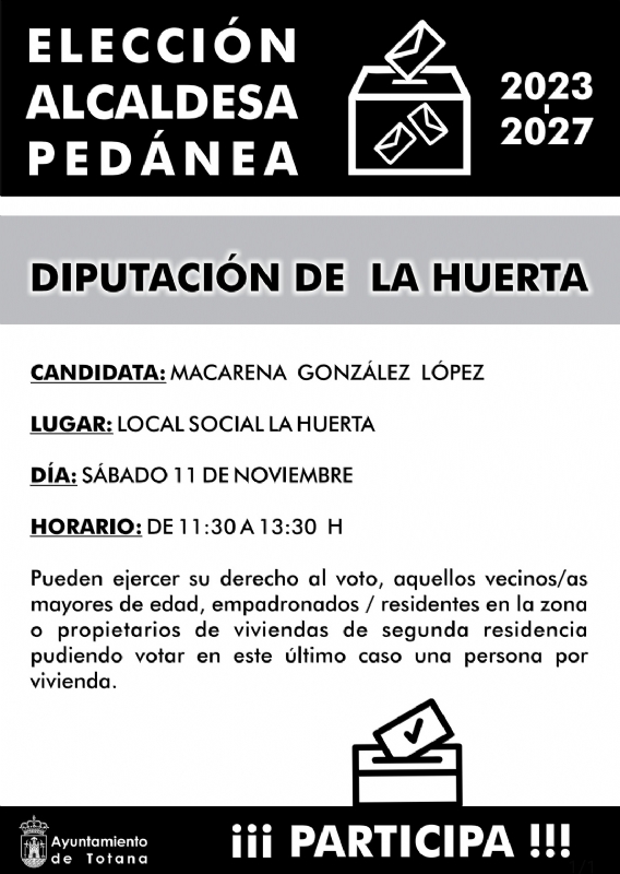 Este fin de semana comienzan las jornadas de elecciones o ratificaciones de alcaldes pedáneos 2023/2027, con las pedanías de La Huerta, Lébor y El Paretón