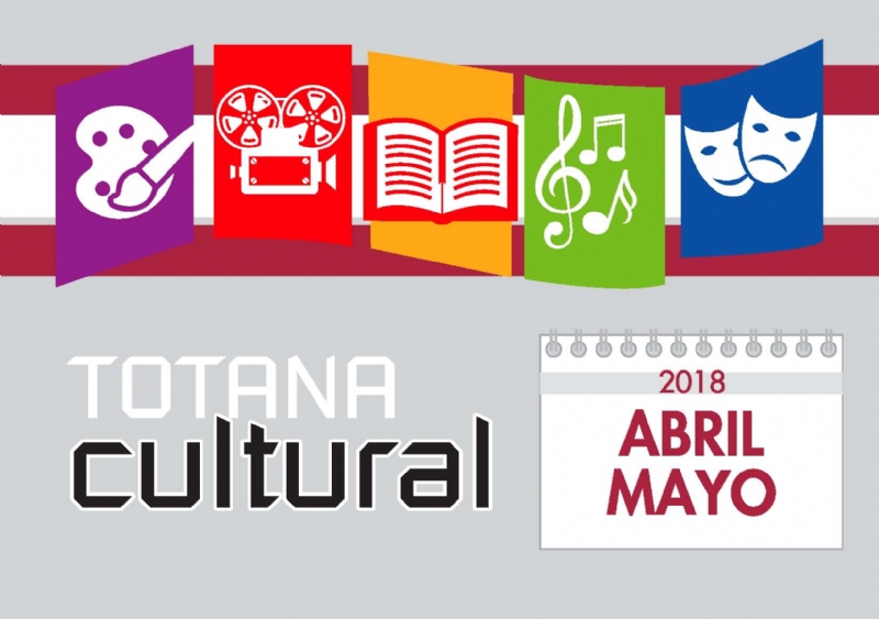 Vdeo. La Concejala de Cultura organiza ms de una veintena de actividades dentro del programa Totana Cultural para el bimestre de abril y mayo