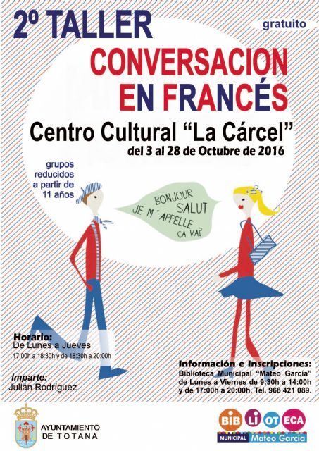 La Concejalía de Cultura organiza el II Taller de Conversación en Francés para niños y jóvenes, del 3 al 28 de octubre, en el Centro Sociocultural "La Cárcel"