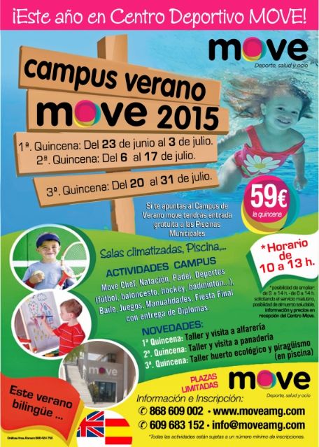 El II Campus de  Verano "MOVE2015" se organiza en tres quincenas diferentes y cuenta con numerosas actividades deportivas y novedades de ocio y tiempo libre 