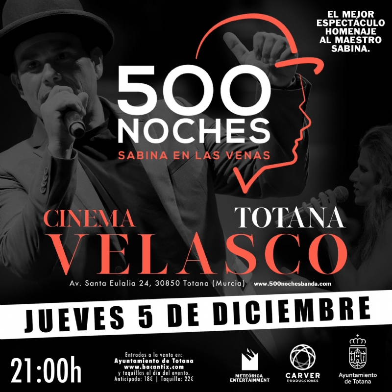 Totana acoge el 5 de diciembre el mejor espectculo homenaje a Joaqun Sabina, con la representacin 500 noches. Sabina en las venas