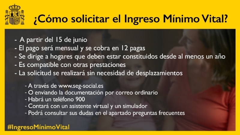 Desde hoy se puede solicitar la renta bsica del Ingreso Mnimo Vital dispuesto por el Gobierno de Espaa para ayudar a las familias con menos ingresos