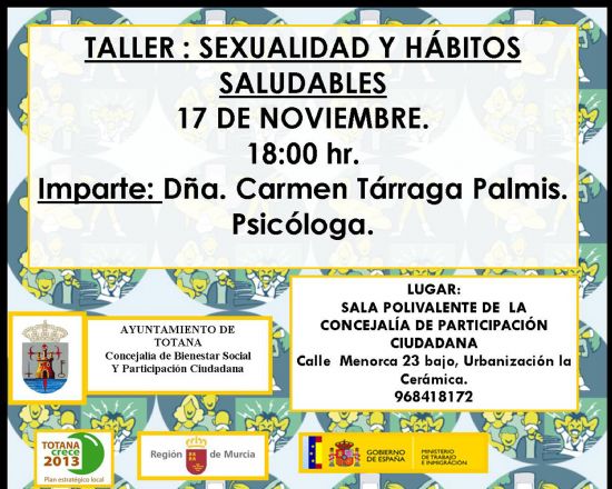 LA CONCEJALÍA DE BIENESTAR SOCIAL Y PARTICIPACIÓN CIUDADANA ORGANIZA UN TALLER DE "SEXUALIDAD Y HÁBITOS SALUDABLES" QUE SE IMPARTIRÁ EL PRÓXIMO 17 DE NOVIEMBRE