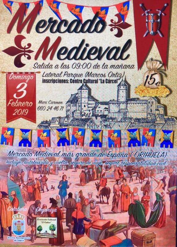 La Asociacin Cultural El Caico y la Concejala de Cultura organizan una visita al Mercado Medieval de Orihuela, el ms grande de Espaa, el prximo 3 de febrero