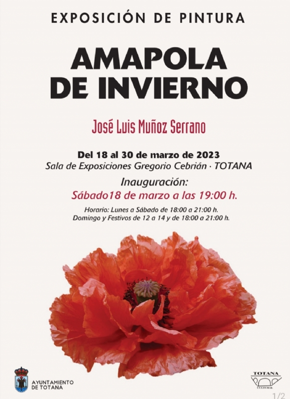 La Sala de Exposiciones Gregorio Cebrin acoger la muestra de pintura Amapola de invierno, de Jos Luis Muoz Serrano, 18 al 30 de marzo