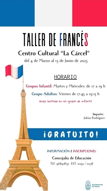 Se oferta un Taller de Francés gratuito, en el Centro Sociocultural "La Cárcel", del 4 de marzo al 13 de junio