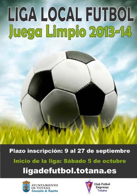 FINALIZA HOY EL PLAZO DE INSCRIPCIÓN PARA LA LIGA DE FÚTBOL "JUEGA LIMPIO" 2013/14, QUE COMENZARÁ EL FIN DE SEMANA DEL 5 Y 6 DE OCTUBRE