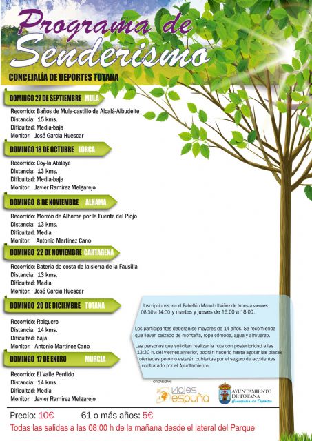 La Concejalía de Deportes informa de que ya está abierto el plazo para la jornada de senderismo del próximo fin de semana, en las baterías de costa de Cartagena