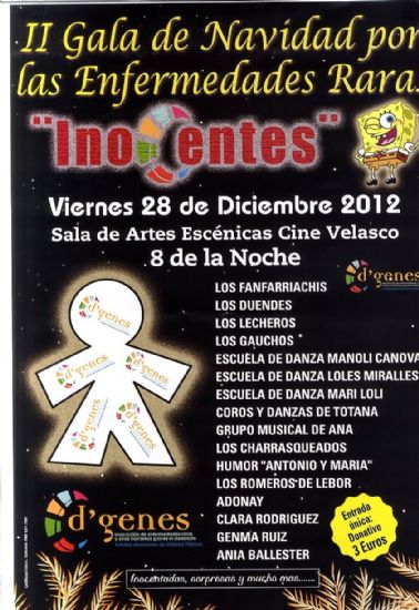 LA ASOCIACIN DGENES ORGANIZA LA II GALA DE NAVIDAD INOCENTES POR LAS ENFERMEDADES RARAS EL PRXIMO DA 28 DE DICIEMBRE EN LA SALA DE ARTES ESCNICAS-CINE VELASCO