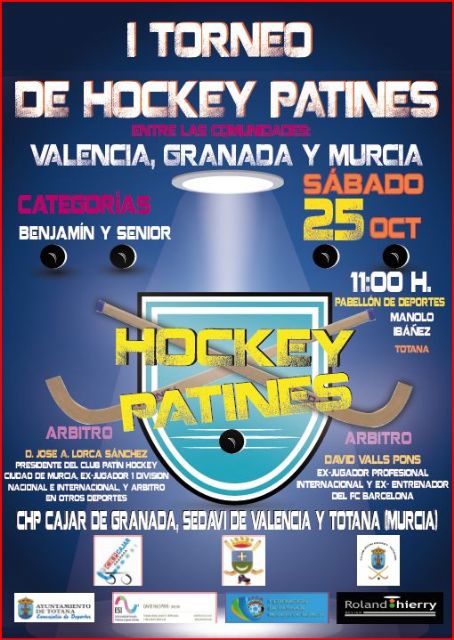 Totana acoge este sbado, da 25, el I Torneo de Hockey Patines entre equipos de Valencia, Granada y Murcia