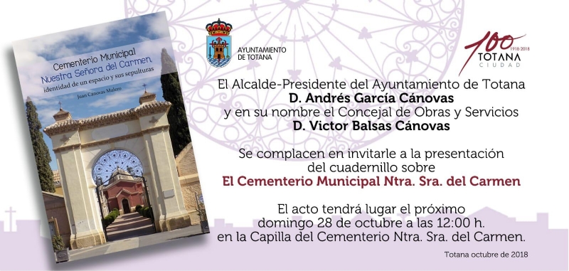 Este domingo se presenta el Cuadernillo sobre el Cementerio Municipal, elaborado por el cronista Juan Cnovas Mulero, en la capilla del camposanto (12:00 horas), a beneficio de las dos Critas 