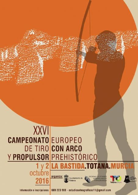 Totana acoger el XXVI Campeonato Europeo de Tiro con Arco y Propulsor Prehistrico el 1 y el 2 de octubre en el yacimiento arqueolgico de La Bastida
