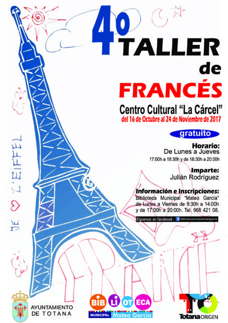 La Concejala de Cultura abre el plazo de inscripcin para el IV Taller de Conversacin en Francs, que se llevar a cabo del 16 de octubre al 24 de noviembre en el Centro Sociocultural 