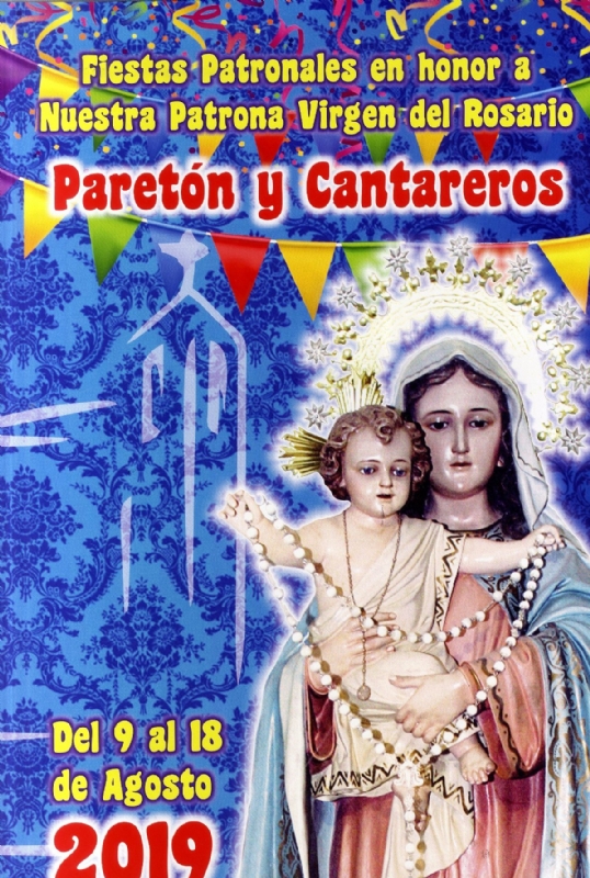Comienzan maana las fiestas patronales en honor a la Virgen del Rosario en El Paretn-Cantareros, que se celebran hasta el 18 de agosto con un amplio y ambicioso programa de actividades 