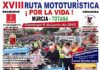 TOTANA ACOGE ESTE DOMINGO 9 DE JUNIO EL FINAL DE LA XVIII RUTA MOTOTURÍSTICA “POR LA VIDA” EN LA QUE SE CONGREGARÁ UN GRAN NÚMERO DE MOTEROS DE LA REGIÓN DE MURCIA